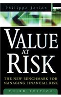 Value at Risk, 3rd Ed.: The New Benchmark for Managing Financial Risk