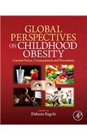 Global Perspectives on Childhood Obesity