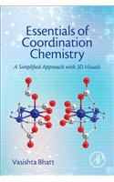 Essentials of Coordination Chemistry
