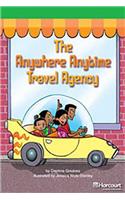 Storytown: Above Level Reader Teacher's Guide Grade 3 the Anywhere Anytime Travel Agency