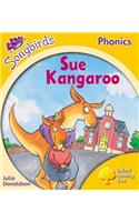 Oxford Reading Tree: Stage 5: Songbirds: Sue Kangaroo