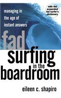 Fad Surfing In The Boardroom