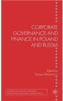 Corporate Governance and Finance in Poland and Russia