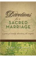 Devotions for a Sacred Marriage: A Year of Weekly Devotions for Couples