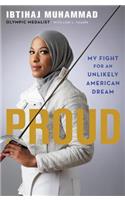 Proud: My Fight for an Unlikely American Dream