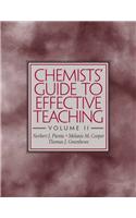 Chemists' Guide to Effective Teaching, Volume II