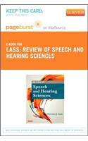 Review of Speech and Hearing Sciences - Elsevier eBook on Vitalsource (Retail Access Card)