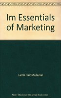 IM ESSENTIALS OF MARKETING