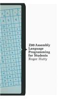 Z80 Assembly Language Programming for Students