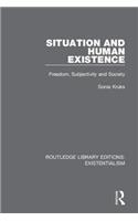 Situation and Human Existence