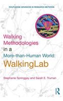 Walking Methodologies in a More-than-human World