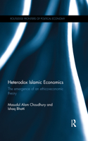 Heterodox Islamic Economics