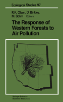 Response of Western Forests to Air Pollution