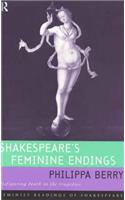 Shakespeare's Feminine Endings: Disfiguring Death in the Tragedies