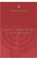 The Sage in Jewish Society of Late Antiquity