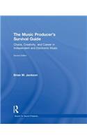 The Music Producer’s Survival Guide