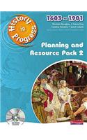 History in Progress: Teacher Planning and Resource Pack 2 (1603-1901)