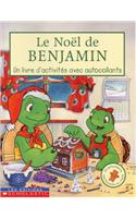 Le No?l de Benjamin