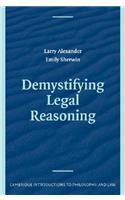 Demystifying Legal Reasoning