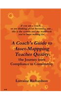 A Coach's Guide to Asset Mapping Teacher Quality