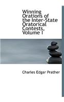 Winning Orations of the Inter-State Oratorical Contests, Volume I