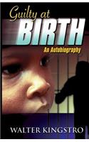 Guilty at Birth