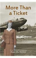 More Than a Ticket