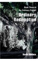 Ordinary Redemption