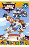 Meet Blades the Copter-Bot: (Transformers Rescue Bots)