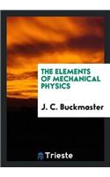 Elements of Mechanical Physics