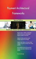 Payment Architectural Frameworks Second Edition
