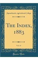 The Index, 1883, Vol. 13 (Classic Reprint)