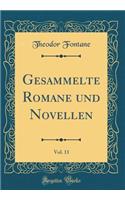 Gesammelte Romane und Novellen, Vol. 11 (Classic Reprint)