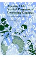 Assessing Child Survival Programs in Developing Countries