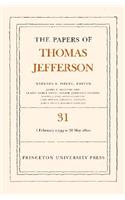 Papers of Thomas Jefferson, Volume 31