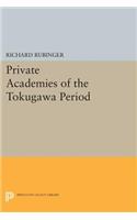 Private Academies of the Tokugawa Period