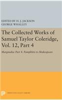 The Collected Works of Samuel Taylor Coleridge, Vol. 12, Part 4