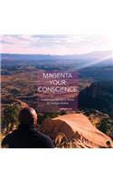 Magenta Your Conscience