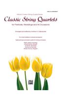 Classic String Quartets for Festivals, Weddings, and All Occasions, Piano Accompaniment: Piano Accompaniment