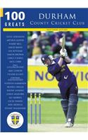 Durham County Cricket Club: 100 Greats