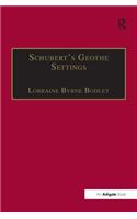 Schubert's Goethe Settings