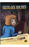 On the Case with Holmes and Watson 8: Sherlock Holmes and the Adventure at the Copper Beeches