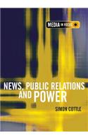 News, Public Relations and Power