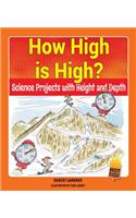 How High Is High?