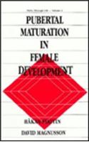 Pubertal Maturation in Female Development