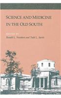 Science and Medicine in the Old South