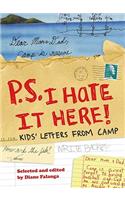 P.S. I Hate It Here