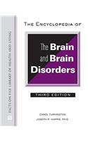 The Encyclopedia of the Brain and Brain Disorders