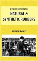 Introduction to Natural and Synthetic Rubbers
