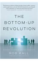 The Bottom-up Revolution